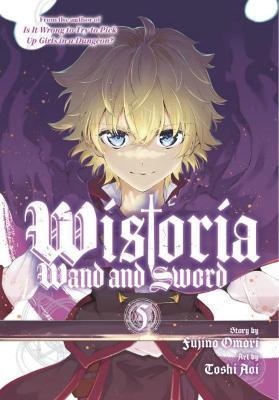 Wistoria: Wand and Sword 5 - Fujino Omori
