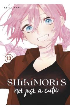 Shikimori's Not Just a Cutie 13 - Keigo Maki