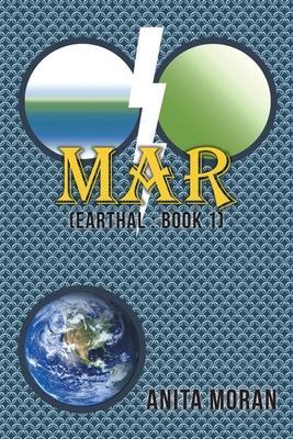 Mar: (Earthal: Book 1) - Anita Moran