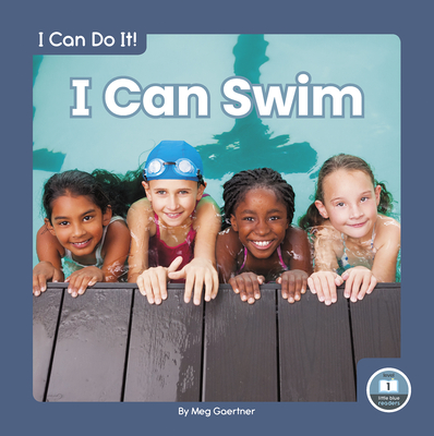 I Can Swim - Meg Gaertner