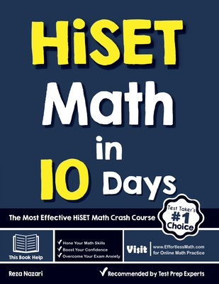 HiSET Math in 10 Days: The Most Effective HiSET Math Crash Course - Reza Nazari