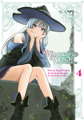 Wandering Witch 04 (Manga): The Journey of Elaina - Jougi Shiraishi