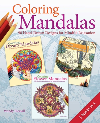 Coloring Mandalas 3-In-1 Pack - Wendy Piersall
