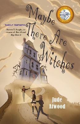 Maybe There Are Witches - Jude Atwood