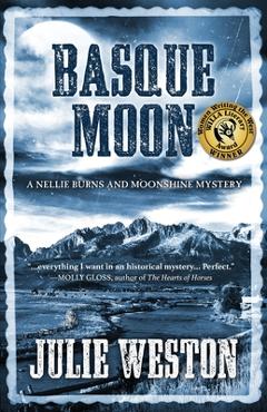 Poza produsului Basque Moon: A Nellie Burns and Moonshine Mystery - Julie Weston