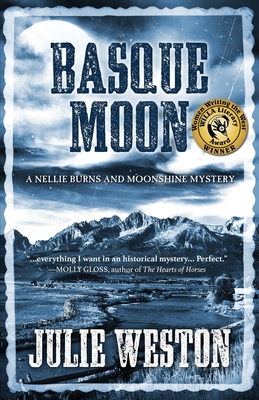 Basque Moon: A Nellie Burns and Moonshine Mystery - Julie Weston