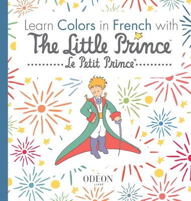 Learn Colors in French with The Little Prince - Antoine De Saint-exupéry