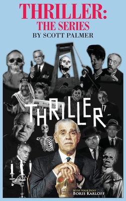 Thriller: The Series - Scott V. Palmer