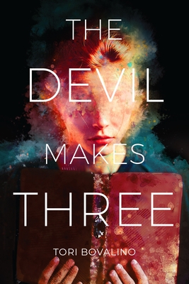 The Devil Makes Three - Tori Bovalino