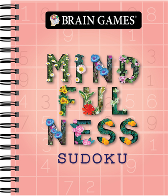 Brain Games - Mindfulness Sudoku - Publications International Ltd