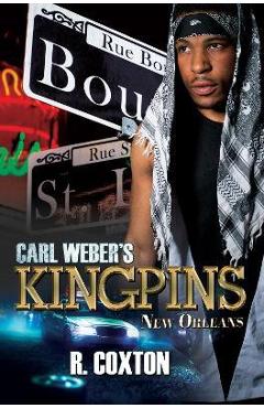 Coperta cărții 'Carl Weber's Kingpins: New Orleans - Randy Coxton'