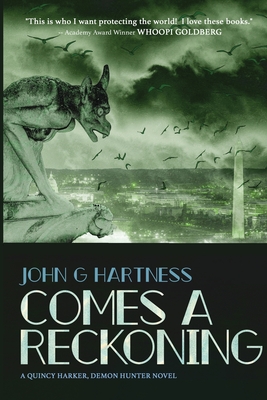 Comes A Reckoning - John G. Hartness