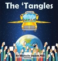 The 'Tangles - Michelle Janson