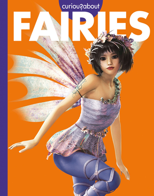 Curious about Fairies - Gina Kammer