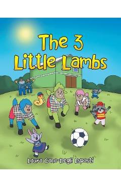 Coperta cărții 'The 3 Little Lambs - Laura Cano-degli Esposti'