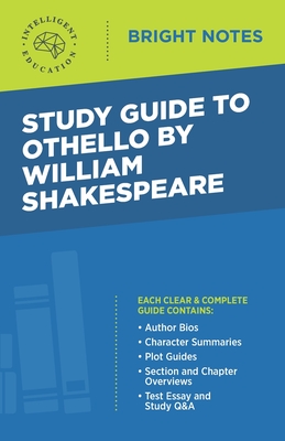 Study Guide to Othello by William Shakespeare - Intelligent Education