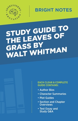 Study Guide to The Leaves of Grass by Walt Whitman - Intelligent Education