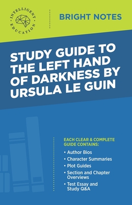Study Guide to The Left Hand of Darkness by Ursula Le Guin - Intelligent Education