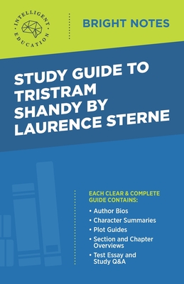 Study Guide to Tristram Shandy by Laurence Sterne - Intelligent Education