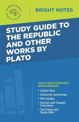 Study Guide to The Republic and Other Works by Plato - Intelligent Education