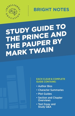 Study Guide to The Prince and the Pauper by Mark Twain - Intelligent Education