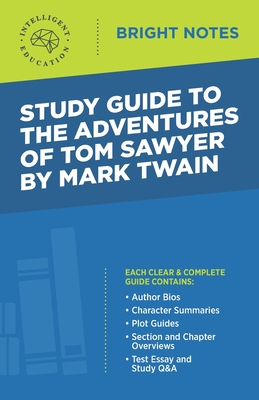 Study Guide to The Adventures of Tom Sawyer by Mark Twain - Intelligent Education