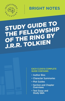 Study Guide to The Fellowship of the Ring by JRR Tolkien - Intelligent Education