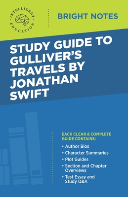 Study Guide to Gulliver's Travels by Jonathan Swift - Intelligent Education
