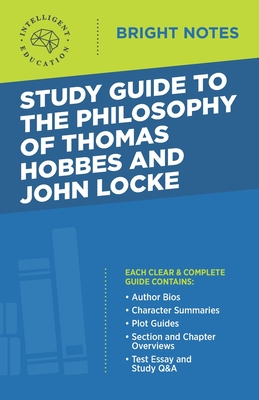 Study Guide to the Philosophy of Thomas Hobbes and John Locke - Intelligent Education