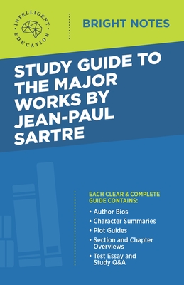 Study Guide to the Major Works by Jean-Paul Sartre - Intelligent Education