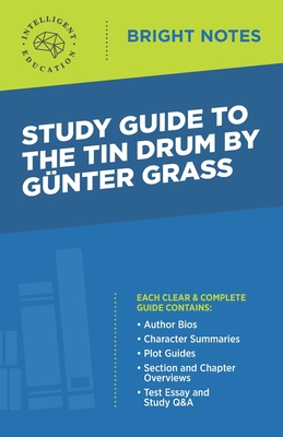 Study Guide to The Tin Drum by Gunter Grass - Intelligent Education
