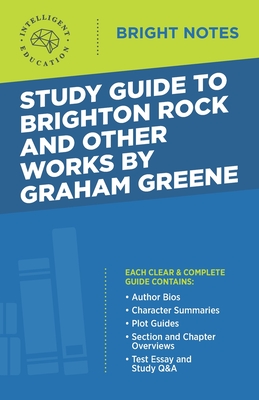 Study Guide to Brighton Rock and Other Works by Graham Greene - Intelligent Education