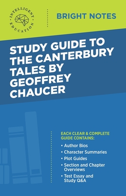 Study Guide to The Canterbury Tales by Geoffrey Chaucer - Intelligent Education