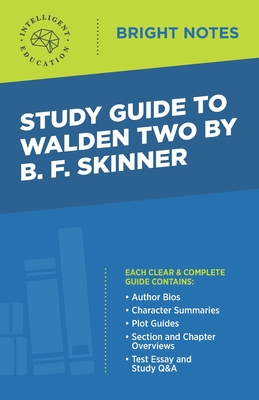 Study Guide to Walden Two by B. F. Skinner - Intelligent Education