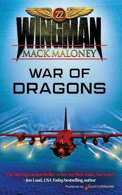 War of Dragons - Mack Maloney