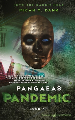 Coperta cărții 'Pangaeas Pandemic - Micah T. Dank'