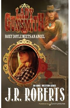 Coperta cărții 'Roxy Doyle Meets an Angel - J. R. Roberts'
