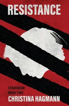 Coperta cărții 'Resistance - Christina Hagmann'