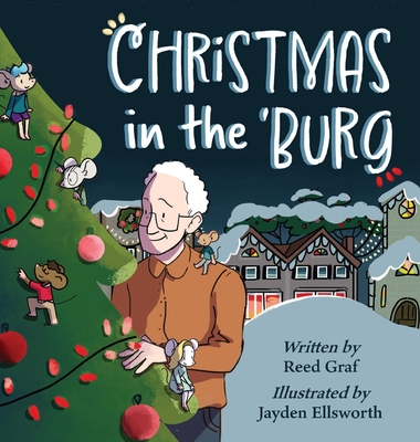 Christmas in the 'Burg - Reed Graf