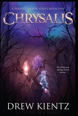 Chrysalis - Drew Kientz