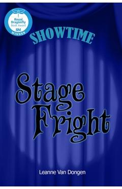 Poza produsului Stage Fright - Leanne Van Dongen