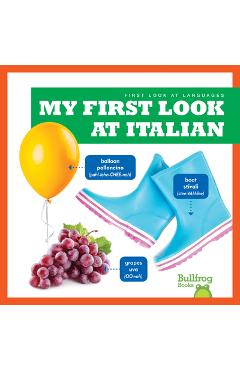 Poza produsului My First Look at Italian - Jenna Lee Gleisner
