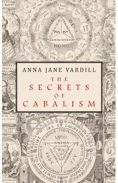 Coperta cărții 'The Secrets of Cabalism - Anna Jane Vardill'