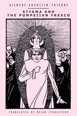 Stigma and the Pompeiian Fresco - Gilbert-augustin Thierry