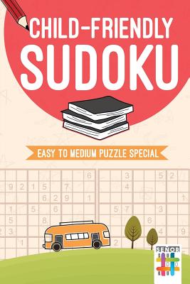 Child-Friendly Sudoku - Easy to Medium Puzzle Special - Senor Sudoku
