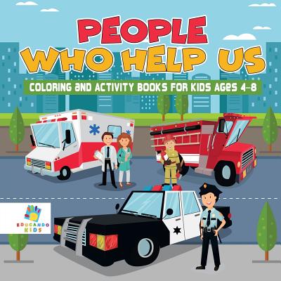 People Who Help Us Coloring and Activity Books for Kids Ages 4-8 - Educando Kids