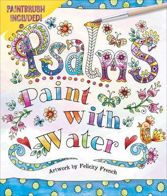 Psalms Paint with Water - Editors Of Thunder Bay Press