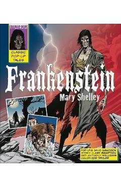 Poza produsului Classic Pop-Ups: Frankenstein - Mary Shelley
