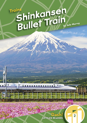 Shinkansen Bullet Train - Julie Murray