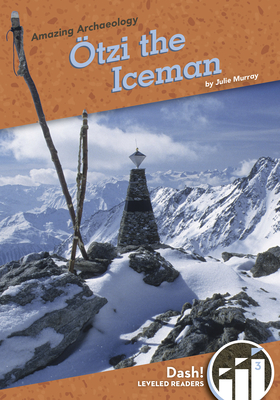 Ötzi the Iceman - Julie Murray